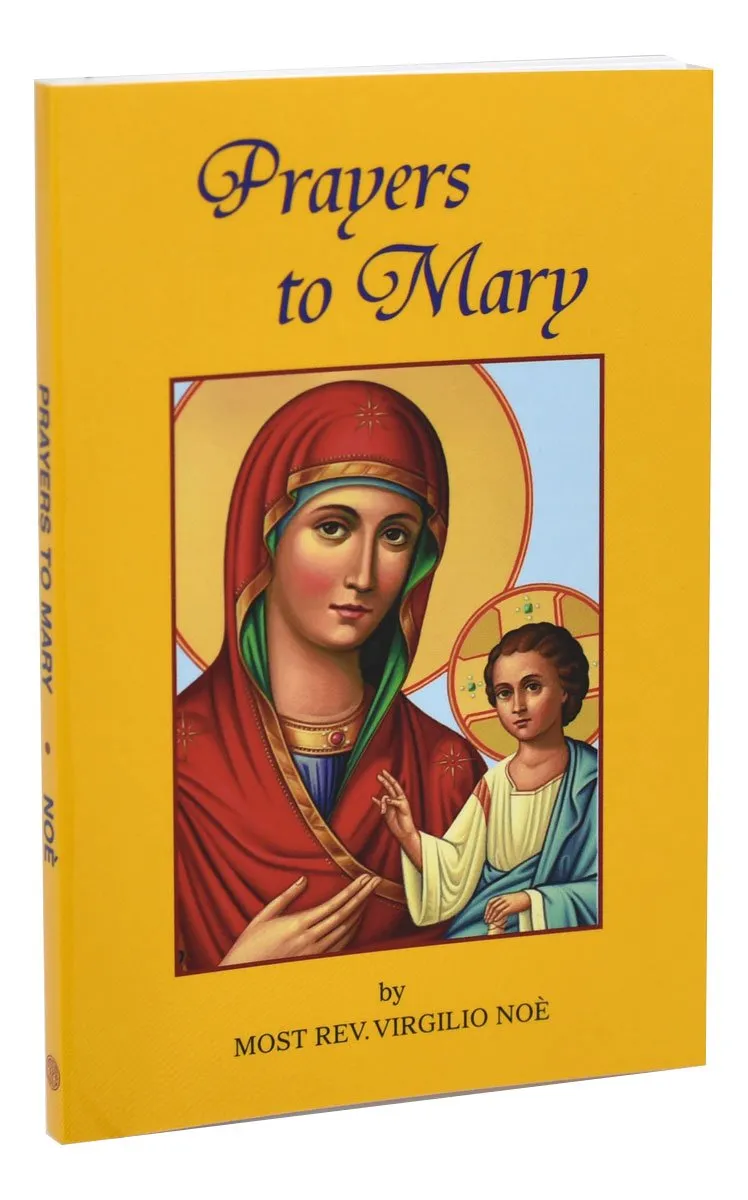 Prayers to Mary by Rev. Virgilio Noe