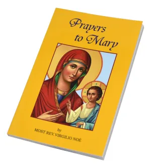 Prayers to Mary by Rev. Virgilio Noe