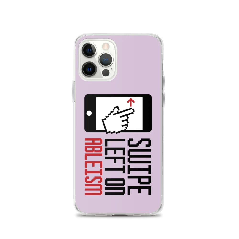 Swipe Left on Ableism (Pink iPhone Case)