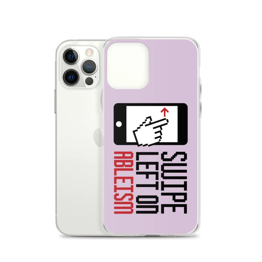 Swipe Left on Ableism (Pink iPhone Case)