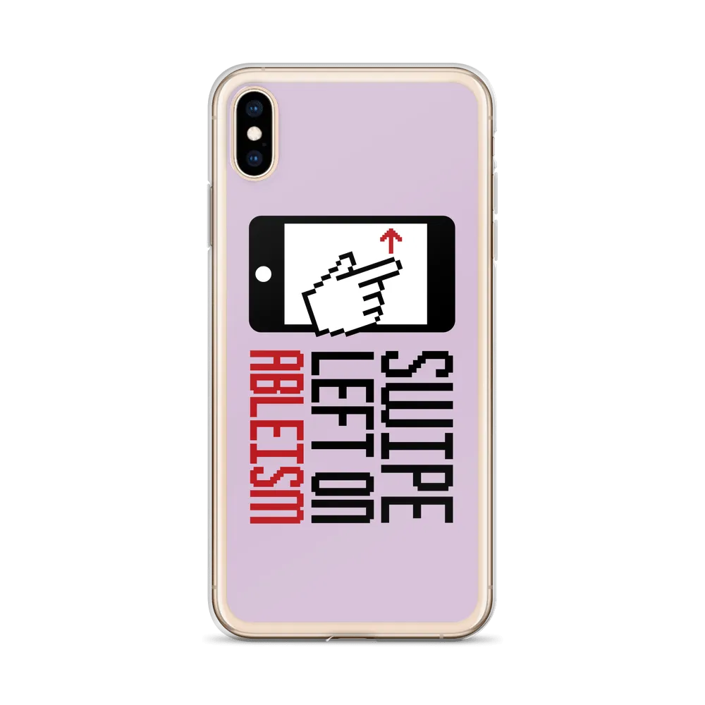 Swipe Left on Ableism (Pink iPhone Case)